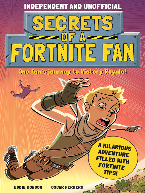 Title details for Secrets of a Fortnite Fan by Eddie Robson - Available